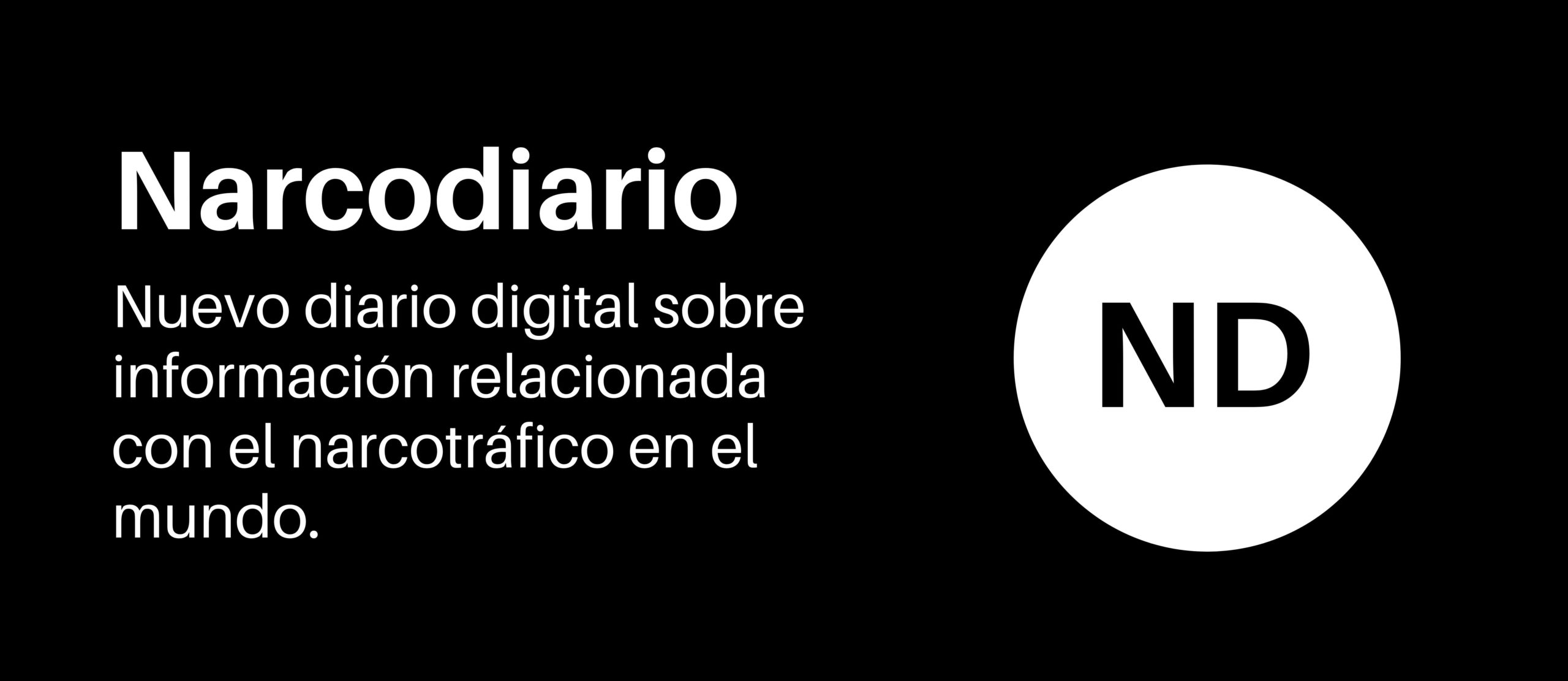 Narcodiario - Nuevo diario digital sobre narcotráfico